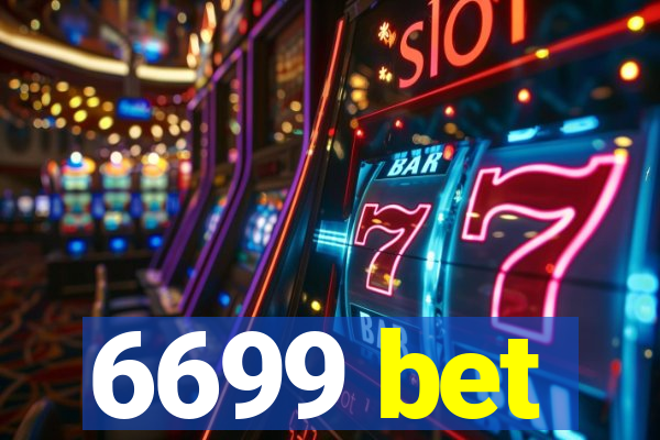 6699 bet